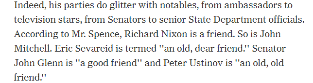 One of the earliest profiles of Craig Spence is in the New York Times, in 1982. It says he is a mysterious figure whose power stems in part from being able to bring together powerful people at parties. Notable given what we learn about Spence in 1989.  https://www.nytimes.com/1982/01/18/us/have-names-will-open-right-doors.html