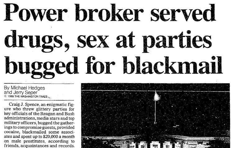 One of the earliest profiles of Craig Spence is in the New York Times, in 1982. It says he is a mysterious figure whose power stems in part from being able to bring together powerful people at parties. Notable given what we learn about Spence in 1989.  https://www.nytimes.com/1982/01/18/us/have-names-will-open-right-doors.html