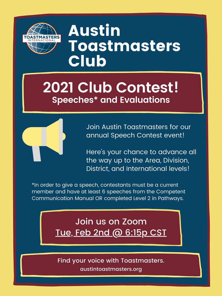 Our club contest is next week! Tuesday, February 2nd, 6:15p CST. The usual time.
Zoom link on our website!
austintoastmasters.org