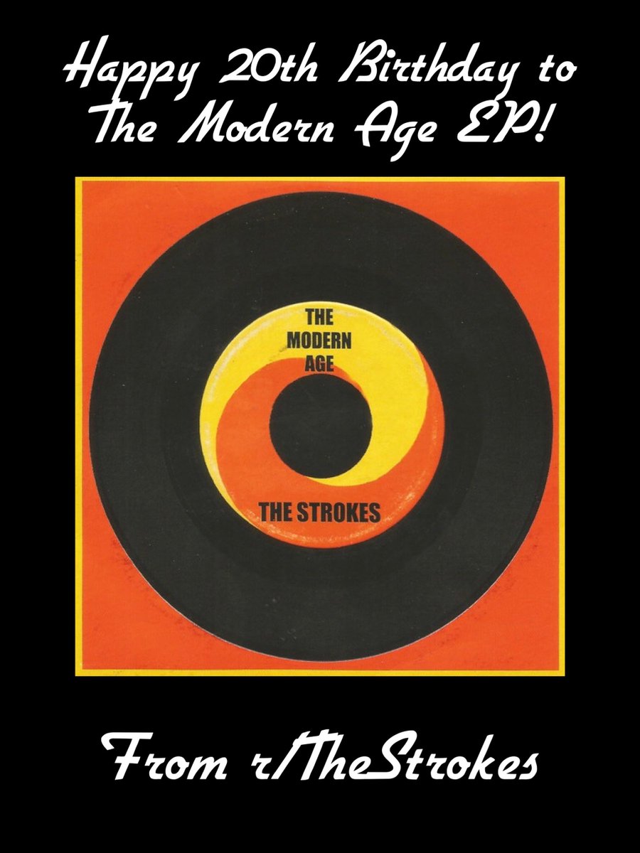 StrokesReddit's tweet photo. Happy 20th Anniversary to The Modern Age EP! Released in the UK by @RoughTradeRecs on January 29, 2001, it marked the beginning of two decades of amazing music from @thestrokes #themodernage #wherewebegin #longtimeago #thestrokes https://t.co/y9oaYW5O1j