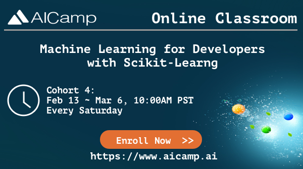 aicampai's tweet photo. 📢 Announce the 4th cohort of 4-weeks AI course: 
Machine Learning for Developers with Scikit-Learn. 
🔹8 live sessions (with zoom) at weekend
🔹lectures, code labs,  capstone project
🔹slack support

🗓️Starting 2/13, every Saturday
📍40% off ends soon: https://t.co/Q9axH2pmaH https://t.co/lEwe1RIW6O