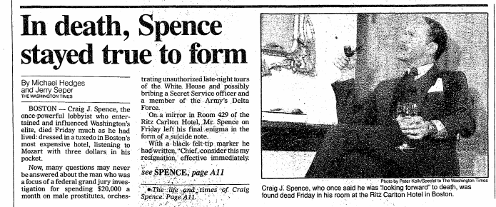 In November, Spence is found dead in a Ritz Carlton hotel room leaving behind a news clipping about CIA operatives and enigmatic suicide note starting "Chief, consider this my resignation notice, effectively immediately." (Link to full articles attached) https://keybase.pub/benfranklin2018/Craig%20Spence%20-%20Spence%20Dead%20Articles%20-11-13-1989.pdf