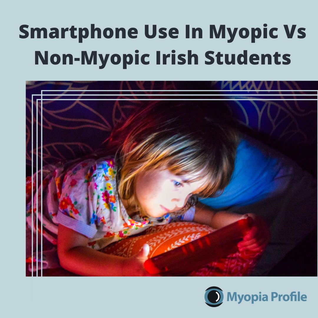 Is there a difference in smartphone use between myopic and non-myopic children? McCrann et al conducted a case-control study in the Republic of Ireland between January and March 2018 comprising 402 school children and young adults aged between 10 and 33yrs.myopiaprofile.com/smartphone-use…