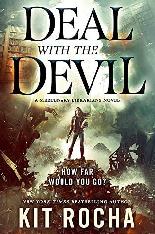 Deal with the Devil by  @KitRocha Knox is a super soldier in desperate need of a biochem hacker. His best bet is to kidnap and ransom information broker Nina. Basically, it’s a book about mercenary librarians living in post-apocalyptic Atlanta