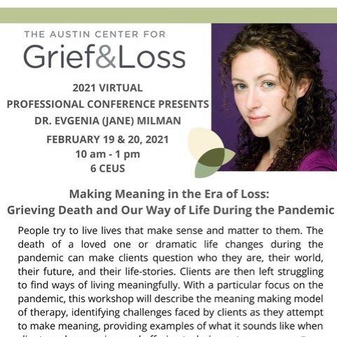 Dr Evgenia (Jane) Milman (@milmanjane) on Twitter photo Thrilled to be offering a virtual #workshop for <a href="/GriefLossATX/">Austin Center for Grief and Loss</a> on how professionals can support clients in making meaning as they #grieve death and the #loss of their way of life during the #pandemic Thrilled to be offering a virtual #workshop for <a href="/GriefLossATX/">Austin Center for Grief and Loss</a> on how professionals can support clients in making meaning as they #grieve death and the #loss of their way of life during the #pandemic