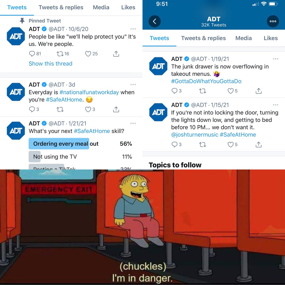 I’m over here worrying about my family’s safety wondering why <a href="/ADT/">ADT</a> isn’t working so I check their twitter and realized THIS is who I’ve entrusted with our security. #adt #homesecurity #safety #simspsons #imindanger <a href="/SimpliSafe/">SimpliSafe</a> <a href="/VivintHome/">Vivint</a> <a href="/frontpoint/">Frontpoint</a>