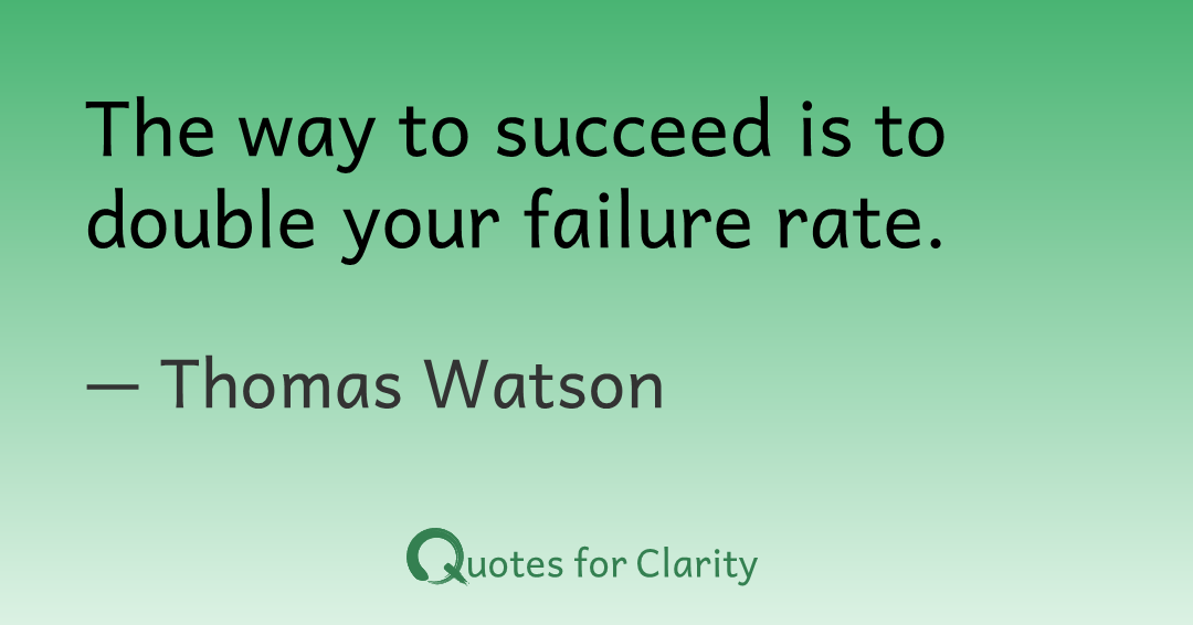 TimeForClarity's tweet photo. The way to succeed is to double your failure rate.

– Thomas Watson  #Encouragement #Hope #Persistence #Purpose #quotesforclarity

https://t.co/UA4tVwKyqJ https://t.co/3TEN5gP85Y