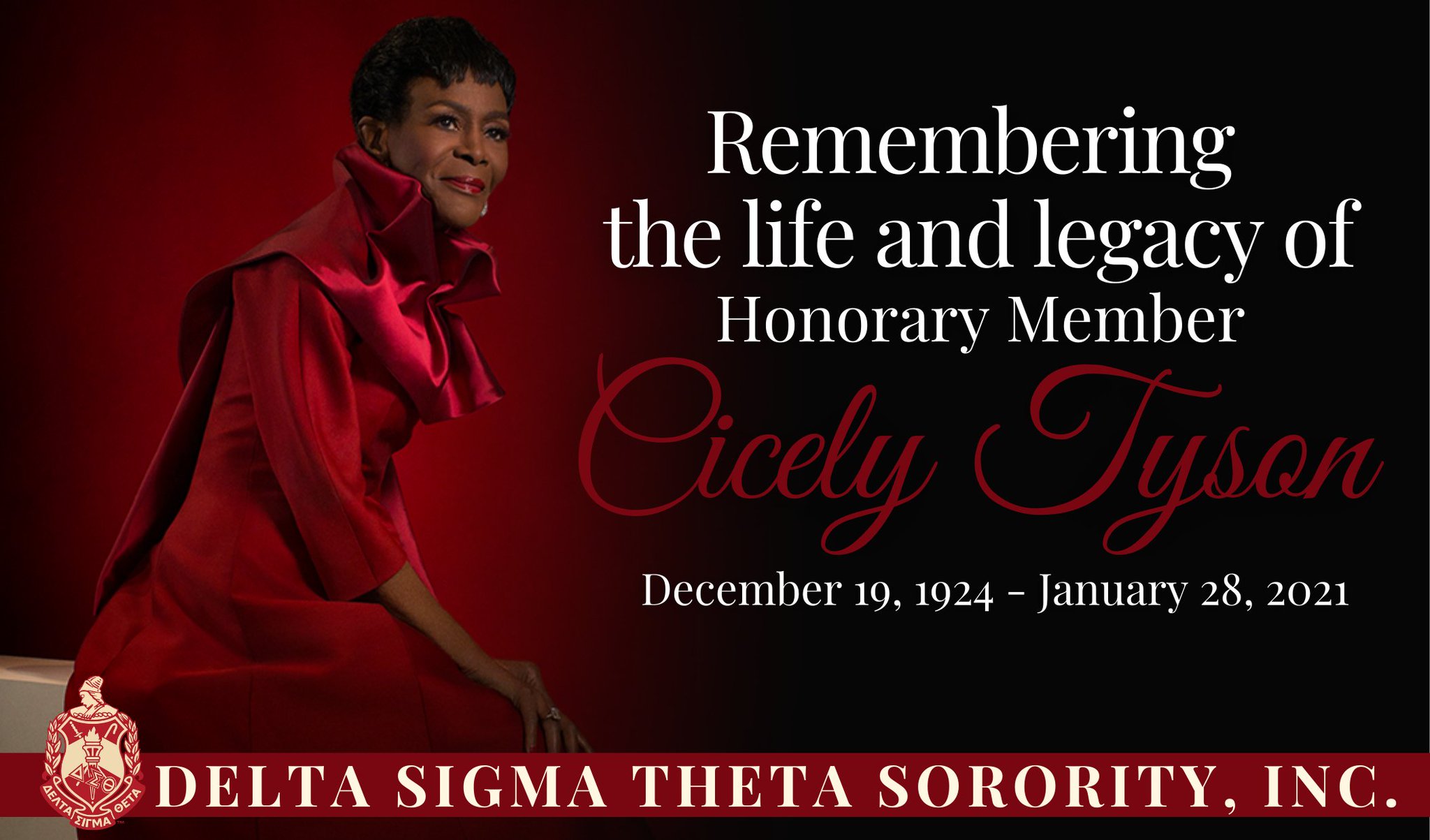 Dstinc1913 Delta Sigma Theta Sorority Incorporated Mourns The Loss Of One Of Our Most Treasured Sisters Honorary Member Cicely Tyson Who Made Her Peaceful Transition This Morning At The Age