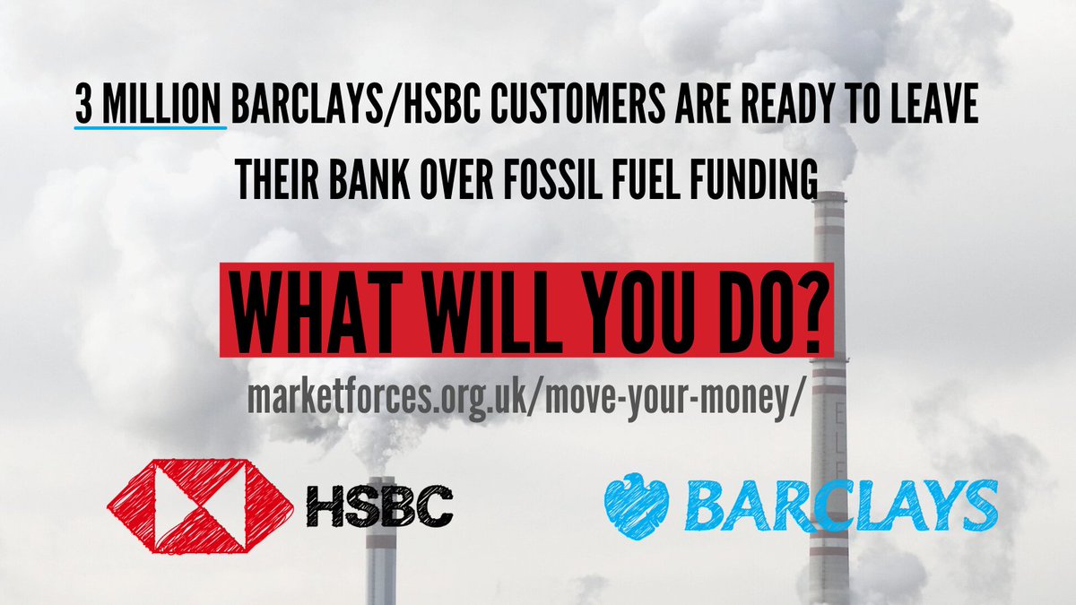 Our @ICMResearch polling of bank customers shows 3 million are 'very likely' to change bank when they learn about @HSBC & @Barclays' massive financing of #fossilfuels @HSBC and @Barclays must end this finance - or face an exodus. Change here: marketforces.org.uk/move-your-mone…