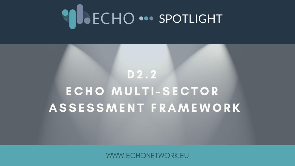 Get to know the results of the ECHO project in our new 'ECHO Spotlight' publication series. Follow the link below and read more about ECHO Multi-sector Assessment Framework!
echonetwork.eu/wp-content/upl…