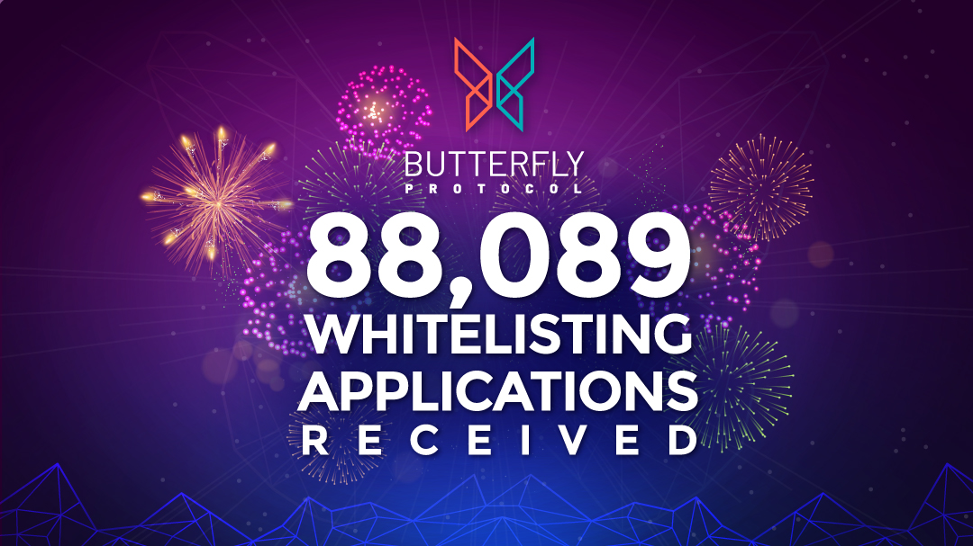 butterflyproto's tweet photo. We received a total of 88,089 Whitelisting Applications✨

It couldn't have been crazier than this🤩

The Whitelisting process for Butterfly Protocol's IDO has been closed now🙌

Stay tuned, for further updates! 

#ButterflyProtocol #IDO #Whitelisting #Polkastarter #Crypto https://t.co/H4xDPXmwss