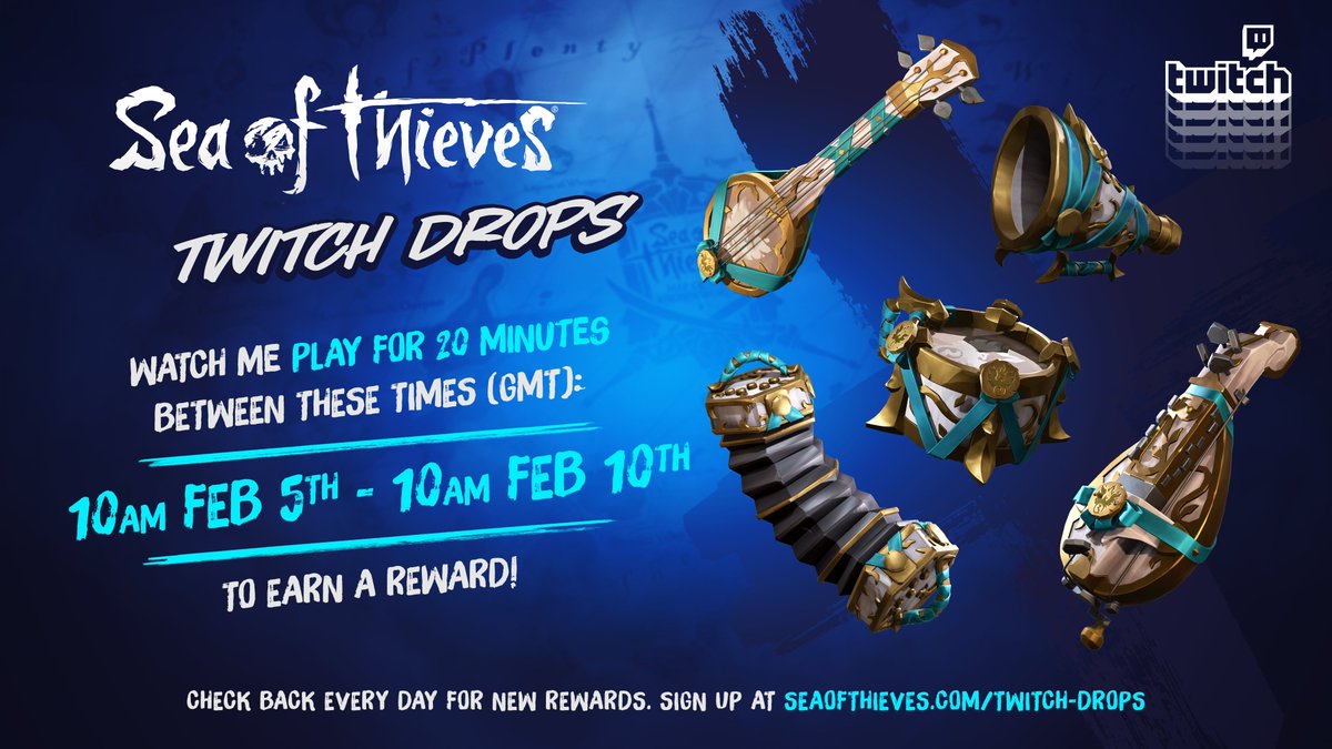 Twitch Drops are going to be live again between Feb 5th and Feb 10th. Make sure to watch your favourite streamer for 20 minutes each day to the loot available. #twitch #SeaOfThieves #freestuff #bemorepirate