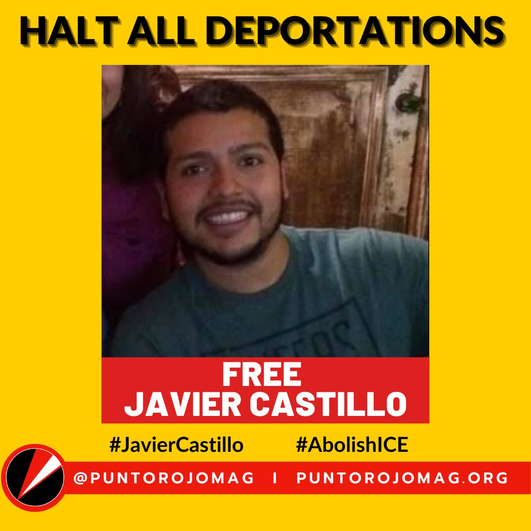 puntorojomag's tweet photo. Halt All Deportations #FreeJavierCastillo #AbolishICE https://t.co/hnaOHpuwHW
