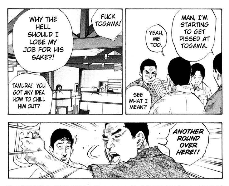 Togawa is incredibly harsh with his teammates, demanding more and more from them as he grows more and more impatient with the Tigers progress. A wedge forms between him and the other Tigers players several times and the team is constantly on the edge of falling apart.