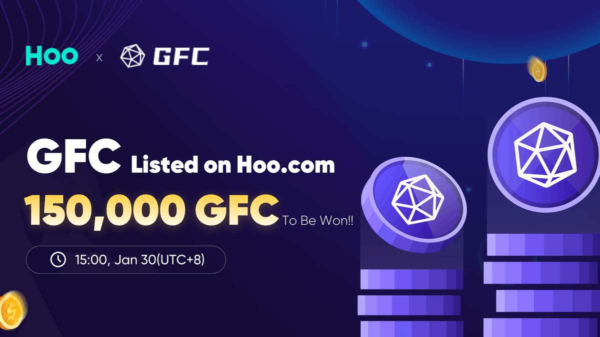 Hoo_exchange's tweet photo. 🚀🚀 $GFC( https://t.co/ecevELxRgA) listing bonus on Hoo, Rewards $150 in GFC to 10 winners!!💘💸

✅Follow+RT+Like @JacobGFC14 @Hoo_exchange
✅Tag 3 friends
✅Join Hoo TG: https://t.co/5B1LrdgObc
✅Join $GFC TG: https://t.co/bSVsgxibpF

🥳Winners drawn at 17:00, 1/2, UTC+8 https://t.co/S2T4sf15dQ