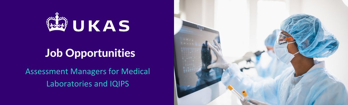 There are a number of vacancies for Assessment Managers at UKAS, including for Medical Laboratories and IQIPS:
Find out more here: ukas.com/company/career… and here: ukas.com/company/career…