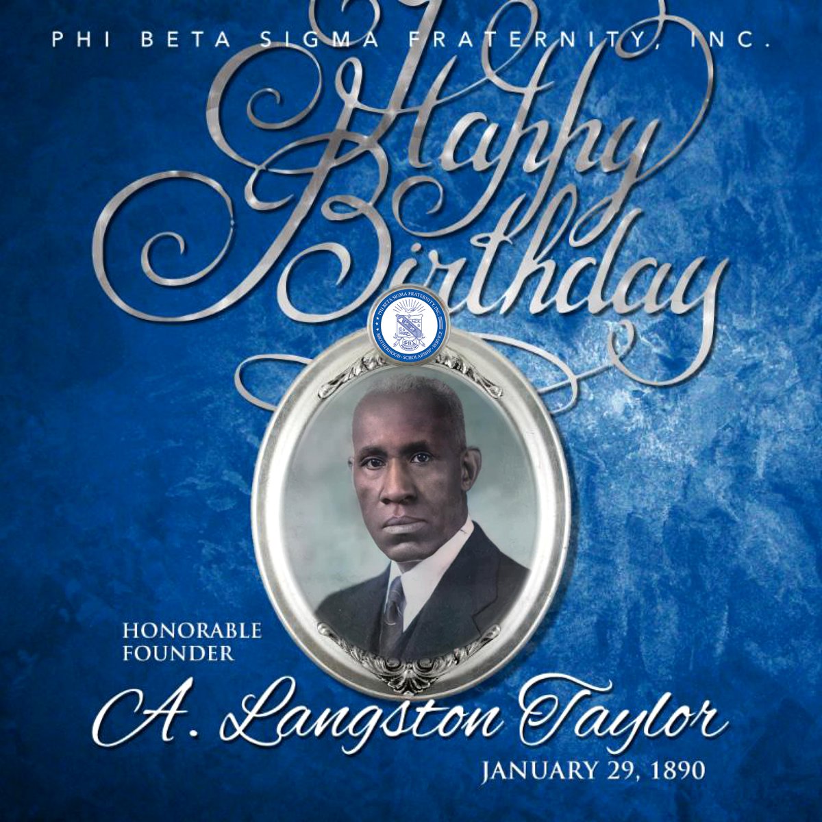 pbs_1914's tweet photo. Happy Birthday to The Most Honorable Founder Abram Langston Taylor🤘🏿#pbs1914 #Sigma107 https://t.co/nKCTR0YHXi
