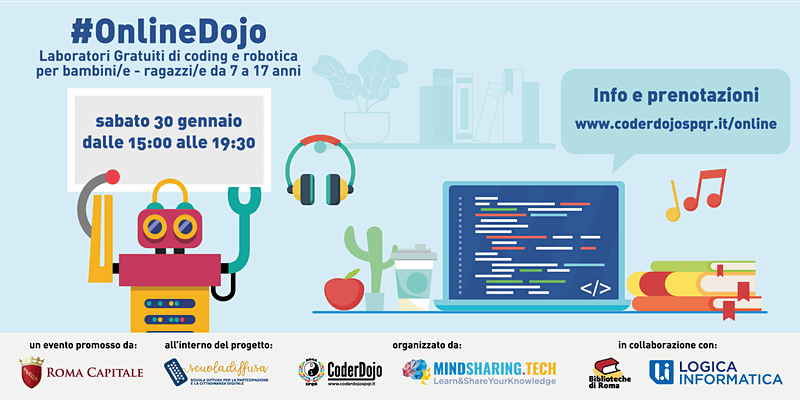🖥 #OnLineDojo torna domani (h15/19:30) su #Zoom con un nuovo laboratorio #gratuito  nell'ambito del progetto #ScuolaDiffusa. Le sessioni senza posti liberi possono comunque essere seguite su pagine YouTube e Facebook di <a href="/MindSharingTech/">MindSharing.tech</a> e <a href="/CoderDojoSPQR/">CoderDojoSPQR</a> 👉eventbrite.it/e/biglietti-on…