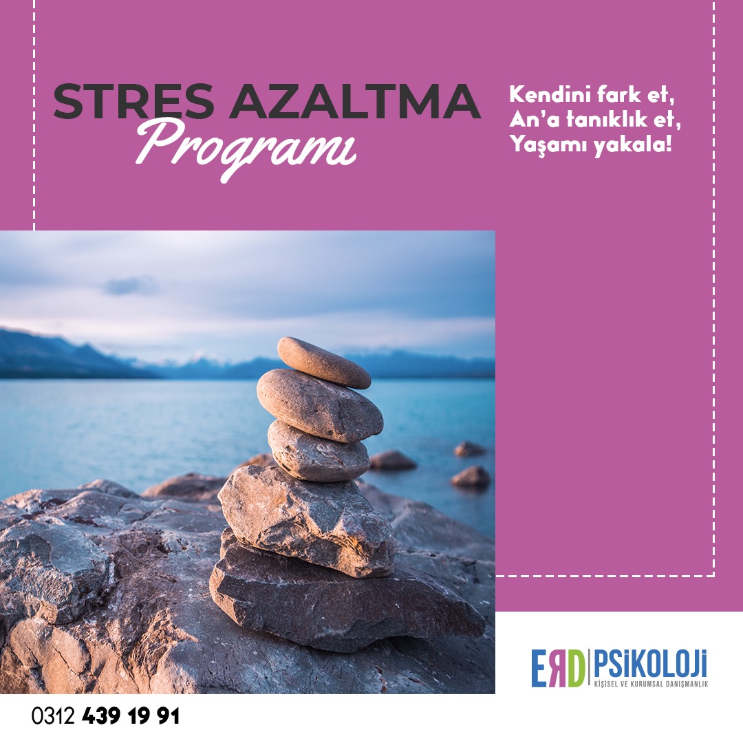 Stres azaltma programı, stresle baş etmek ve etkisini azaltmak için son zamanların bilimsel kaynaklara dayanan en etkili yöntemidir. Sizlerle stres azaltma tekniklerini deneyimleyerek hayattaki strese bağlı olan zorlanmaların üstesinden gelmeyi hedefliyoruz.

#ERDPsikoloji