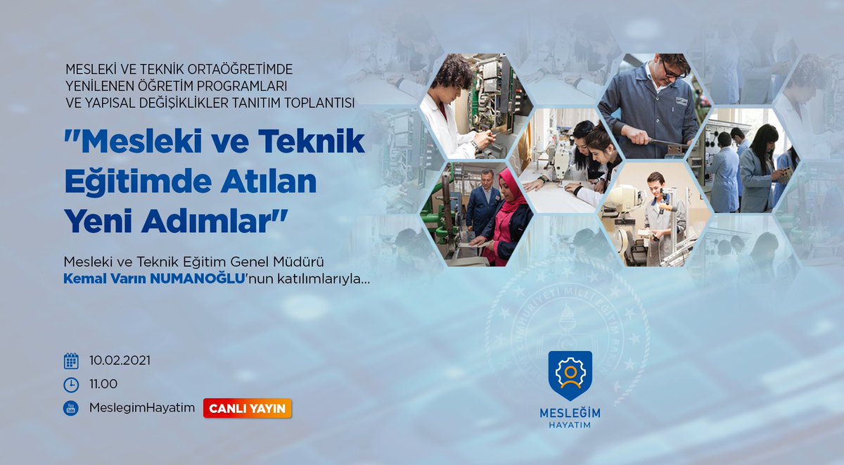 Mesleki ve Teknik Eğitim Genel Müdürümüz Sn. Kemal Varın Numanoğlu'nun katılımlarıyla gerçekleştirilecek olan "Mesleki ve Teknik Eğitimde Atılan Yeni Adımlar" toplantısı, 10 Şubat 2021 tarihinde Youtube kanalımızda yayınlanacaktır.