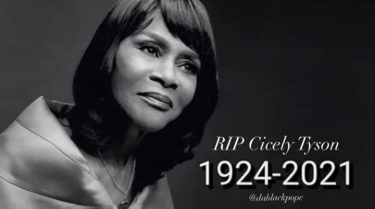 DaBlackPope's tweet image. #RIPCicelyTyson 😢