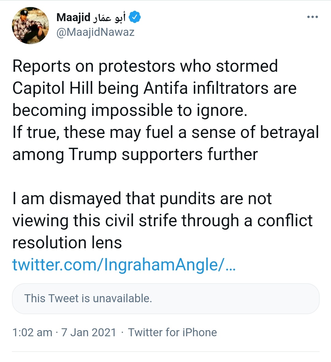 3. Maajid implied there were credible reasons to suggest the 'protesters who stormed Capitol Hill' were 'Antifa Infiltrators'. He did this in the context of sharing a (now deleted tweet) claiming 'facial recognition software' had identified 'Antifa Infiltrators'