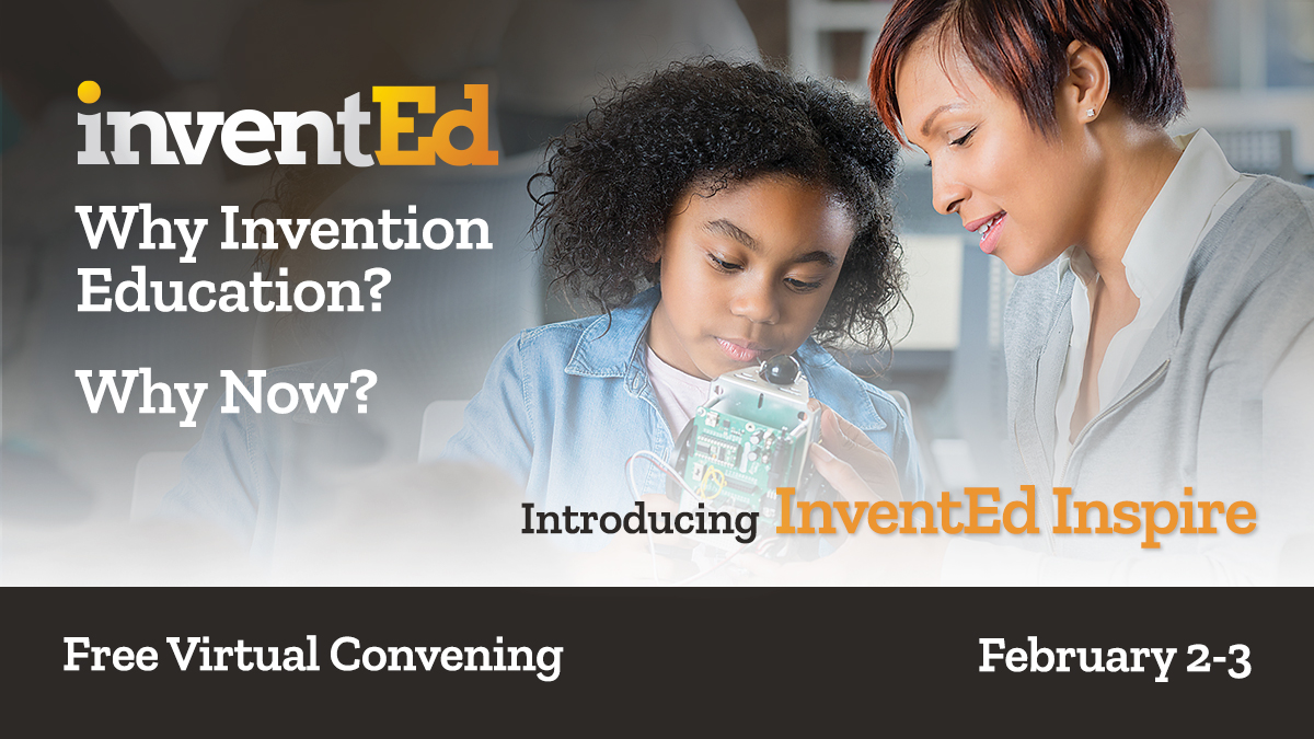 #InventionEducation equips youth with the 21st Century skills: critical thinking, creativity, communication, collaboration, and the ability to turn ideas into solutions.

Join the <a href="/InventEdNetwork/">InventEd</a> Virtual Convening on Feb. 2-3 to learn more! #STEM

bit.ly/3oTNv9G