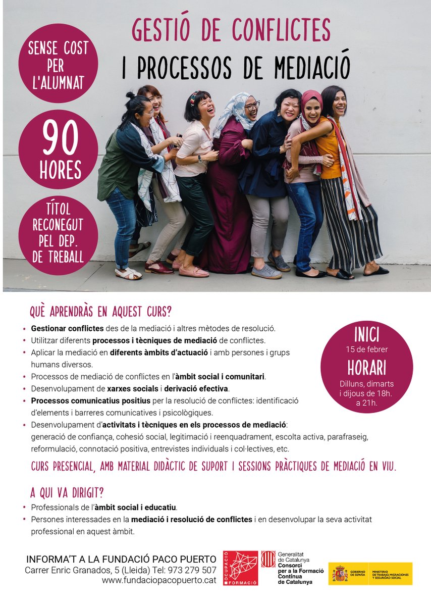 Us informem que ja s'ha obert la inscripció pel curs de Gestió de conflictes i processos de mediació, el qual és gratuït per l'alumnat, consta de 90h. presencials (Lleida ciutat) i amb pràctiques de mediació en viu! 
+ Info i inscripció: fundaciopacopuerto.cat/curso/sscb0209…