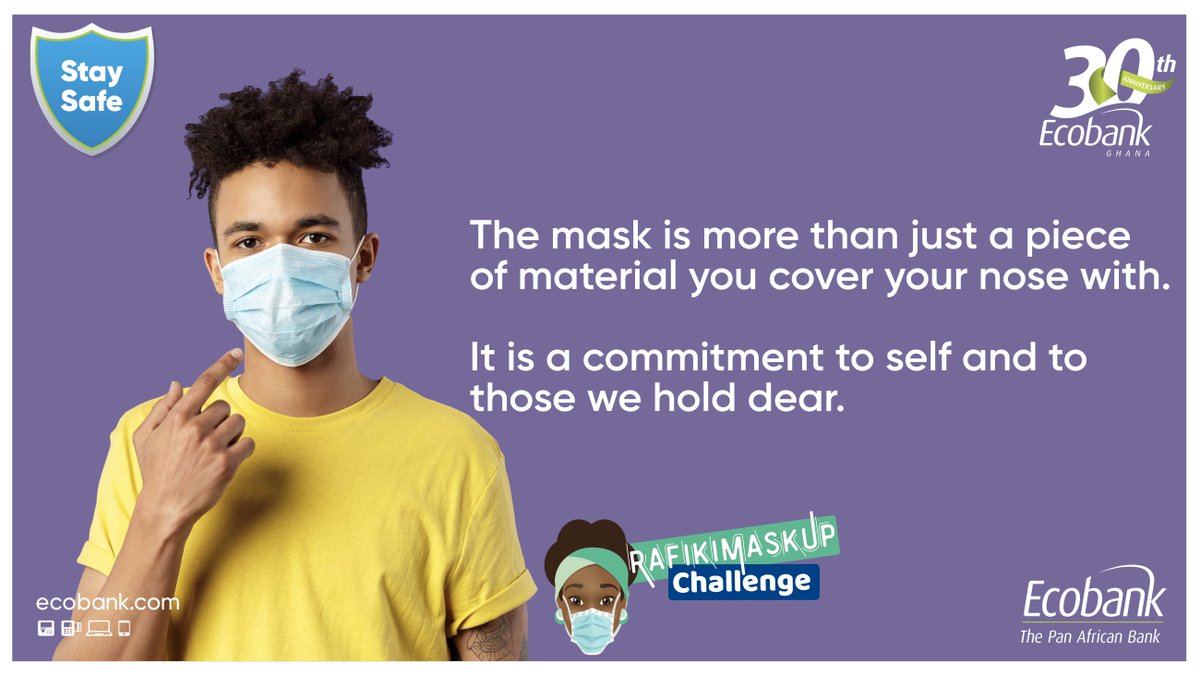 EcobankGhanaPLC's tweet photo. ...that we will protect ourselves and by so doing protect them.  Be a cool person, mask-up, and let's help kick Covid-19 out of Ghana. Remember we are in this together. #ecobankcares #rafikiMaskupChallenge https://t.co/SRwoSOL33o