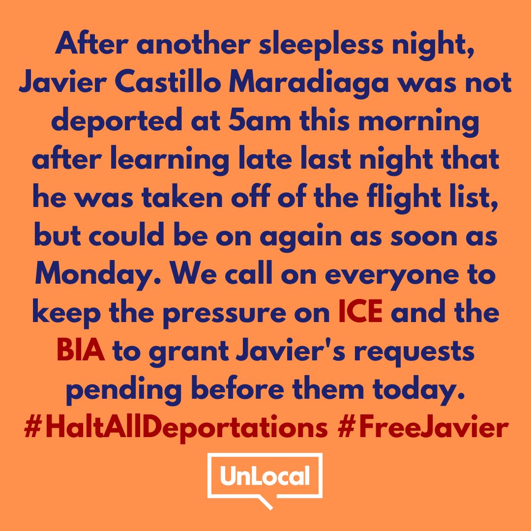 unlocal's tweet photo. After another sleepless night, Javier was told late last night he was taken off the flight list for 5am, but could be on again as soon as Monday. We call on everyone to keep the pressure on @ICEgov to grant the requests pending before them today. #HaltAllDeportations #FreeJavier https://t.co/TDyuAQt5kG