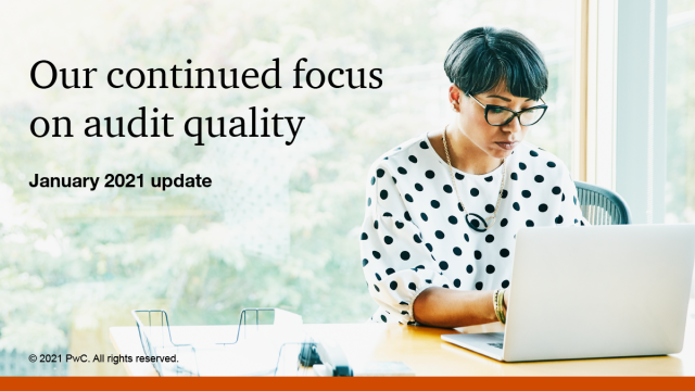 dgraswick's tweet photo. As audit quality becomes more important, see how PwC performed in the PCAOB’s 2020 inspections, how we're improving #ESG reporting and advances in our diversity and inclusion journey. Details in our 2021 Audit Quality Update: https://t.co/FgNPe8zXbW https://t.co/5c90eJcKRs