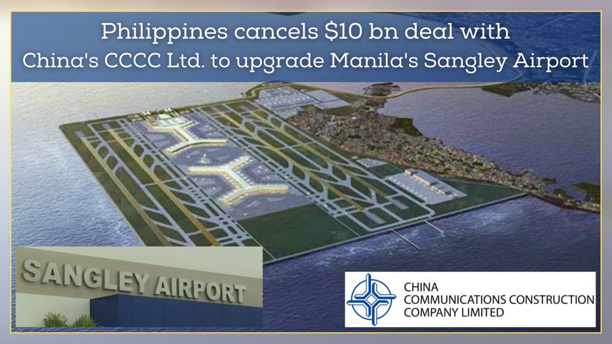 samirsinh189's tweet photo. #Philippines cancels $10 bn deal with China's CCCC Ltd. to upgrade Manila's @SangleyAirport. US has blacklisted CCCC for constructing &amp; militarising #ArtificialIslands in #SouthChinaSea. With the cancellation, Philippines appears to have conveyed anger to China over new SCS law. https://t.co/wHjY2mZ093