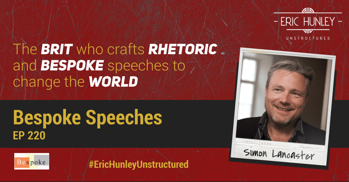 unstructuredp's tweet image. Eric Hunley has an Unstructured Interview with Simon Lancaster from Bespoke Speeches, crafts rhetoric and bespoke speeches to change the world @bespokespeeches @hunleyeric #EricHunleyUnstructured #Speechwriting #BespokeSpeeches unstructuredpod.com/220 *****Explore my Podcast*****