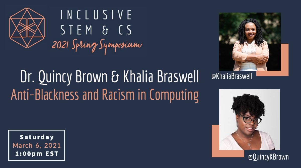 Thrilled to announce our last two facilitators for our event on March 6th! <a href="/KhaliaBraswell/">Dr. KB</a> and @QuincyKBrown will lead a discussion on Anti-Blackness and Racism in Computing. #inclusivestemcs

Join us!!!
eventbrite.com/e/inclusive-st…