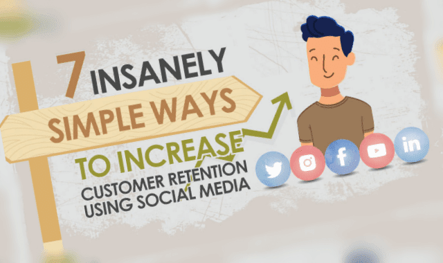 Increase Customer Retention with #SocialMedia buff.ly/2yzo2sR #marketing