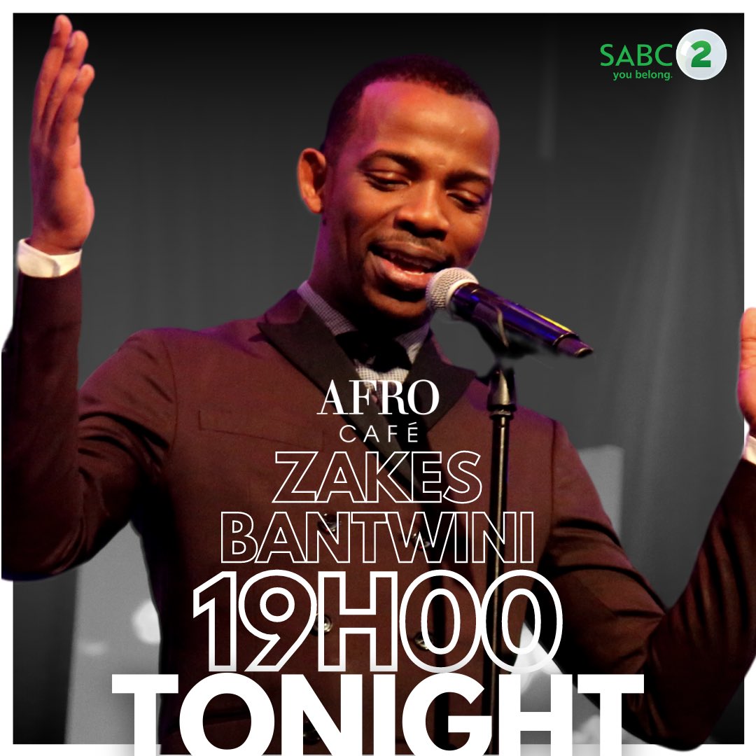TODAY'S THE DAY! Don't miss @ZakesBantwiniSA performance tonight on @SABC_2 At 7PM! #zakesbantwinonafrocafé #MakeRoomForMore