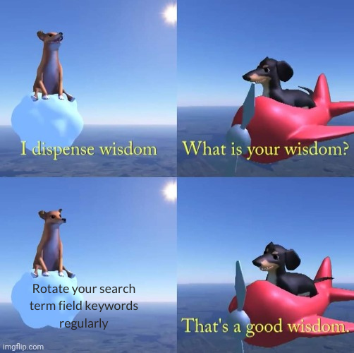 MEF8000's tweet photo. The Dog of #AmazonSEO Wisdom has spoken!
Find more nuggets of SEO-scaling knowledge at https://t.co/ie2ZBT1RGb

#amazonppc #ppcmeme #ppcchat #amazonadvertising https://t.co/SEMZw4TE2W