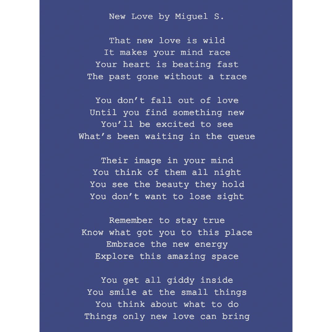 stuff_wrote's tweet photo. New Love by Miguel S. #poem #poet #poetry #Poetrycommunity #writer #writers #writing #WritingCommunity https://t.co/dOLxTu92iX