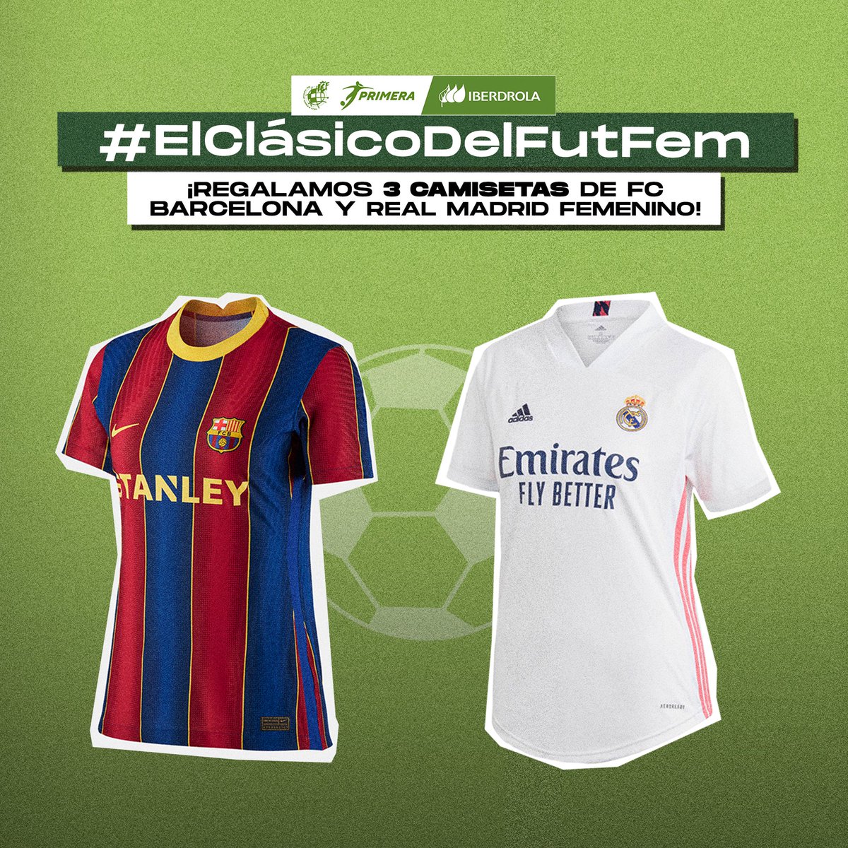 FutFemIberdrola's tweet photo. ¡SORTEO! 💚🎁 ¡Las estrellas del #futfem tienen una cita histórica!

¡¡¡REGALAMOS 3️⃣ camisetas de @fcbfemeni o @realmadridfem!!!

📱 RT y síguenos.
💬 ¡Comenta con #ElClásicoDelFutFem y menciona a 2 amig@s!

📅 ¡Hasta el domingo a las 23:59!

🏆 Ganadores: 1 de febrero. https://t.co/m4aLiInVGn