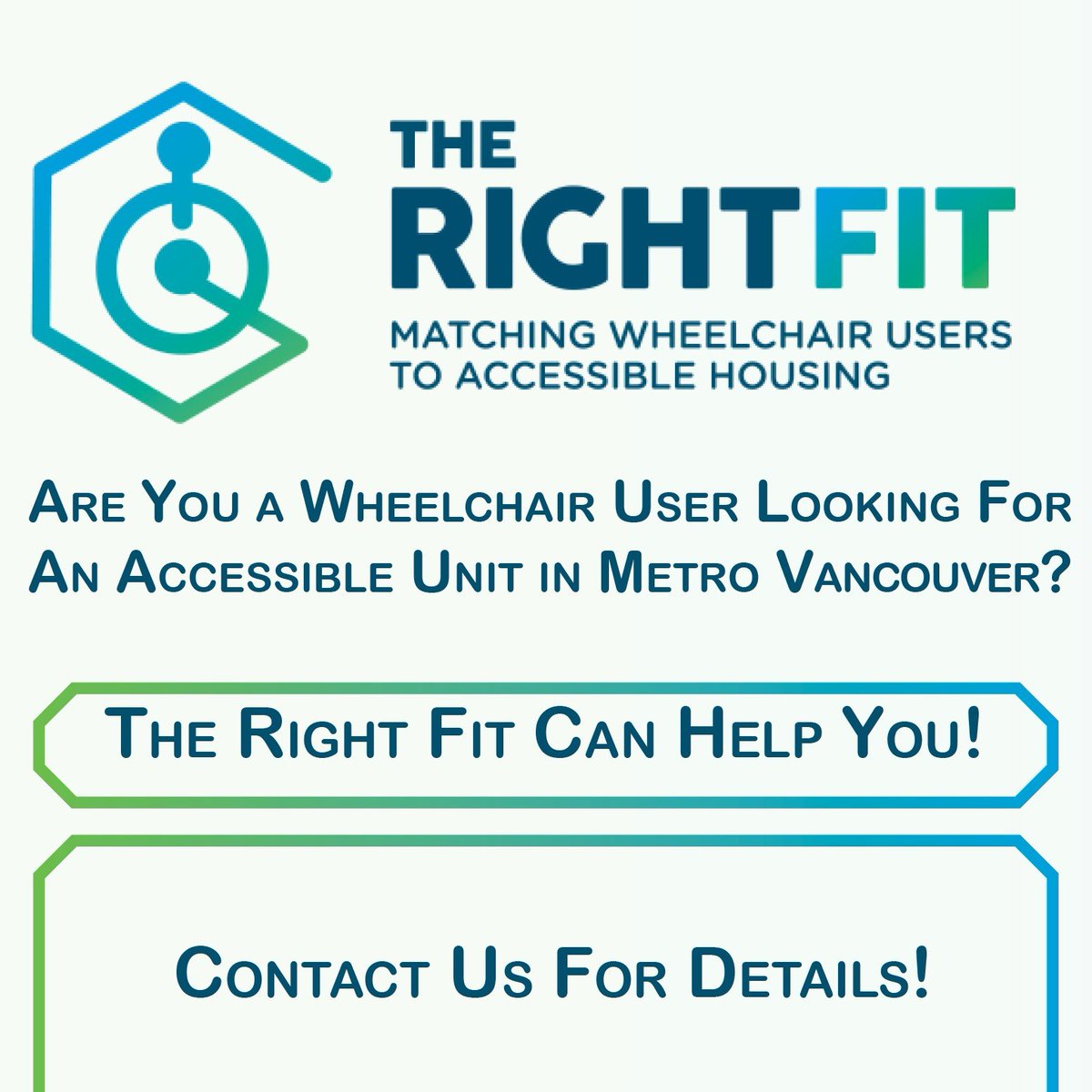 Wheelchair users needing accessible housing in Metro Vancouver: Contact us for details and to get on our list!