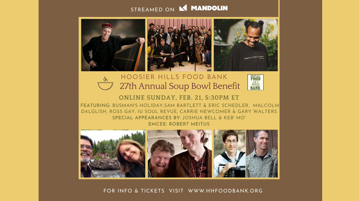 SOUP BOWL 2021 hhfoodbank.org <a href="/kebmomusic/">Keb' Mo'</a> <a href="/JoshuaBellMusic/">Joshua Bell</a> <a href="/BusmansHolidays/">Busman's Holiday</a> @CarrieNewcomer