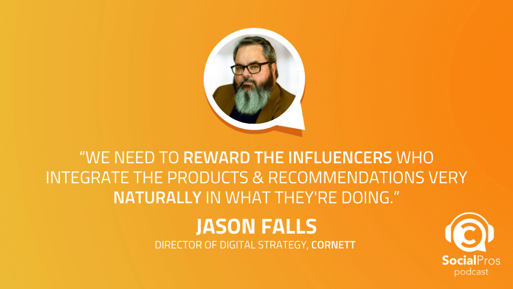 jaybaer's tweet image. Need help choosing the right influencers to help ignite your brand? @JasonFalls shares some of his best insider tips on the latest episode of Social Pros – out now! candc.ly/36nGYwm #socialpros #influencermarketing #winfluence