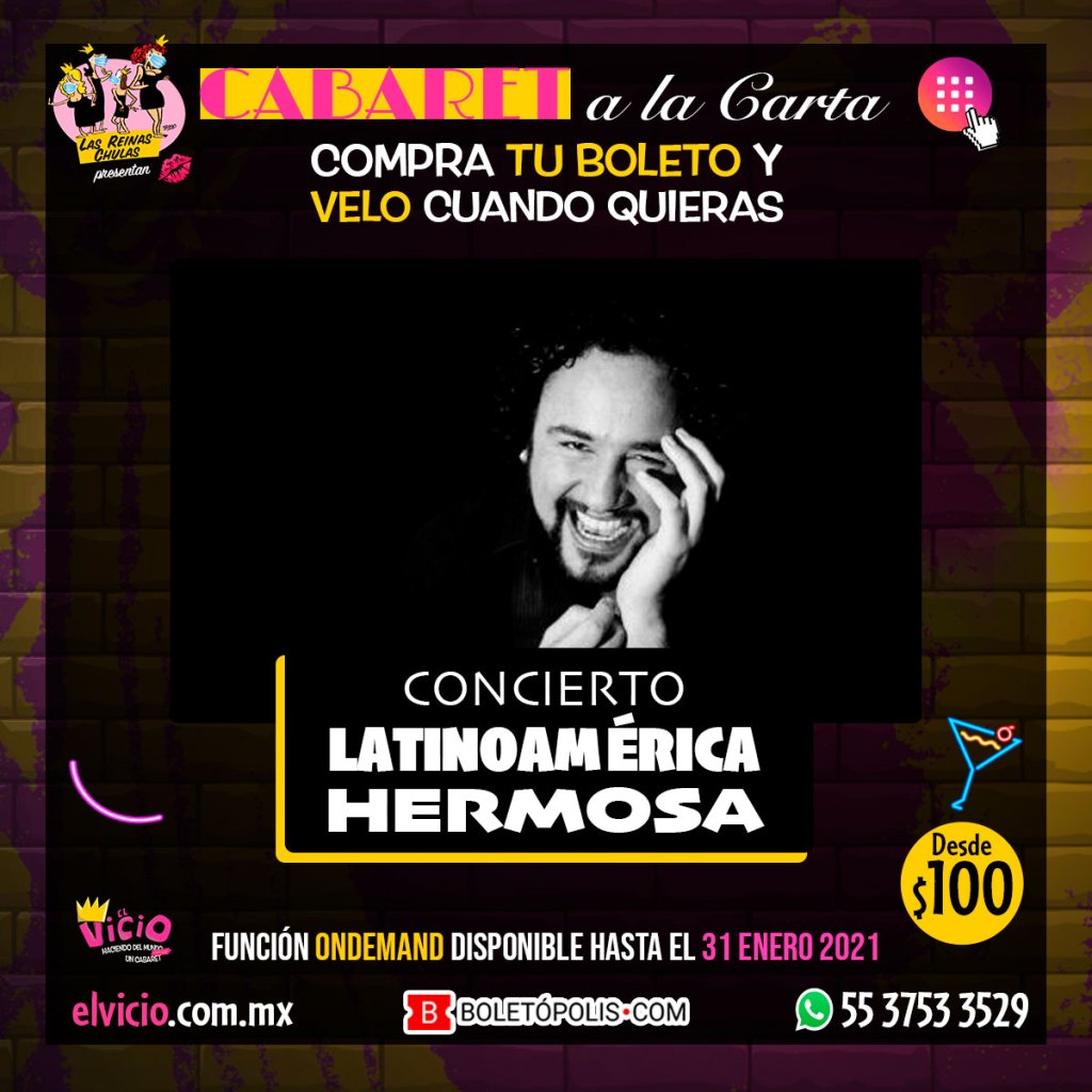 elvicioteatro's tweet photo. El cabaret, la música, la alegría del #ConciertoLatinoaméricaHermosa en tu casita, solo HOY y MAÑANA disponible en el #CabaretALaCarta👠📲 con el Tenor @rorraz, en #ElVicioVirtual🍸 Compra tu boleto para ver a cualquier hora aquí:

https://t.co/idnubltALu https://t.co/0RQZJGEpKL