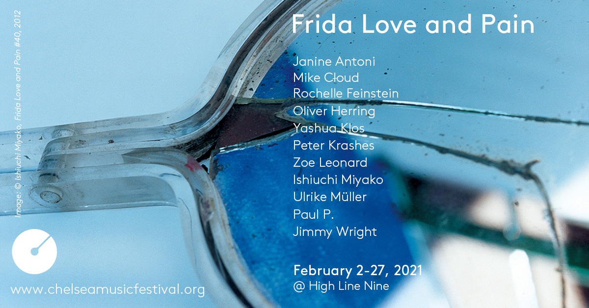 cmf_nyc's tweet photo. The Festival is thrilled to announce— Frida Love and Pain, a group exhibition curated by Oliver Herring &amp; Peter Krashes running through the month of February at High Line Nine!

#chelseamusicfestival #ishiuchimiyako #fridaloveandpain #highlinenine https://t.co/9sPJxnXZRB