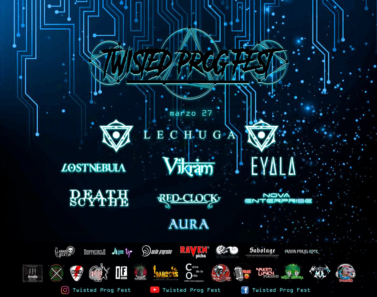LlamadoBestia's tweet photo. Este 27 de Marzo no te pierdas el #TwistedProgFest con la participación de #BenjaminLechuga @lostnebulamx @Vikramband @EyalaMusic #DeathScythe #RedClock #NovaEnterprise y @NacionAura. https://t.co/tQCaQfrvqA