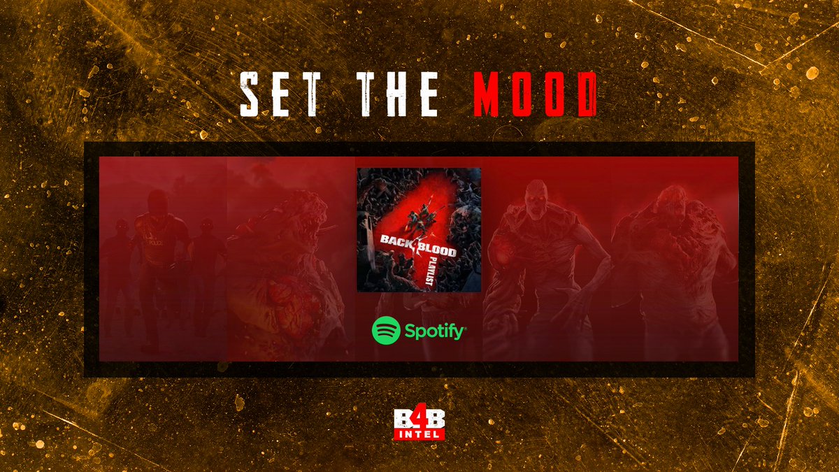 Back4Intel's tweet image. Looking to set the mood whilst slaying hordes of Ridden? 
@back4blood Fan @oOStep_Oo created a Spotify playlist that should help get you into the swing of things! Check it out here! spoti.fi/3amkY6C Awesome work! 🎵 #back4blood #B4B #B4BIntel