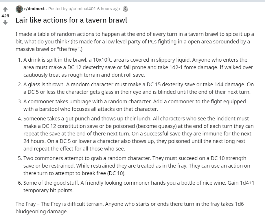 Lair actions are basically GM intrusions that you can do every round, but only for legendary creatures that have lair actions. But as the redditor in this screenshot shows, you can come up with lair actions for just about any situation—a tavern brawl, a RP encounter, etc.10/x