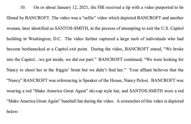 “We broke into the Capitol…we got inside, we did our part. We were looking for Nancy to shoot her in the friggin’ brain but we didn’t find her.” — Dawn Bancroft, arrested in Pennsylvania today, along with Diana Santos-Smith.