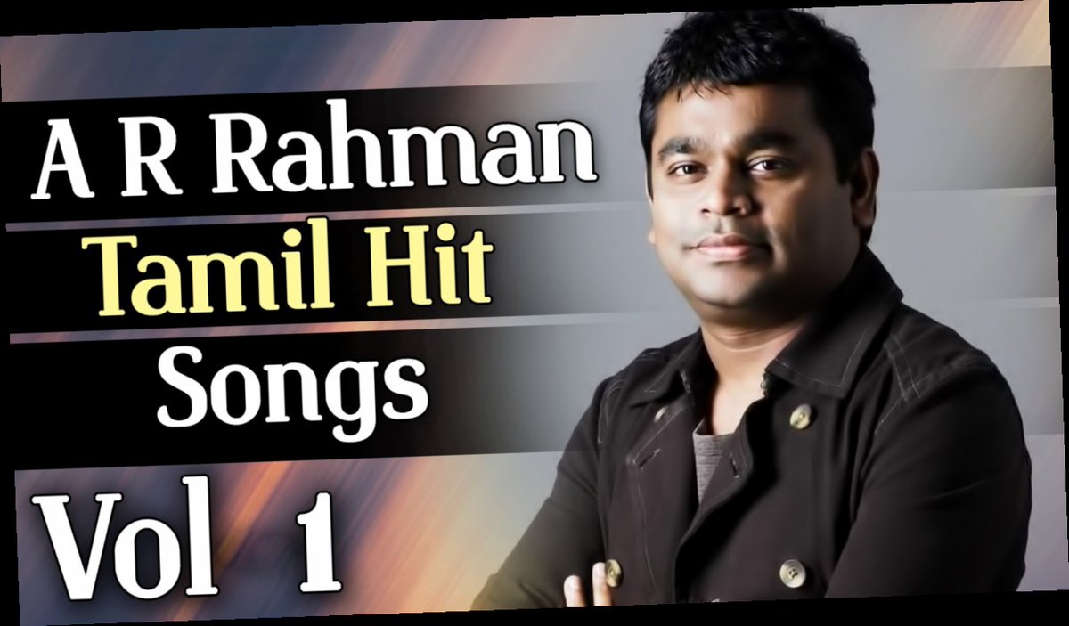 ar rahman tamil songs download in single file / Twitter