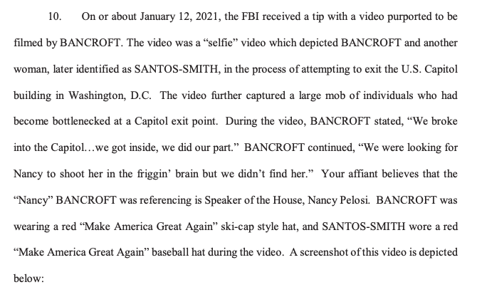 Two things of note:1) The FBI, in a departure from normal practice, says basically nothing about the source that sent them the “selfie” video of the pair inside the Capitol.2) Bancroft sent her kids video of the pair inside the Capitol, and then told them to delete it.